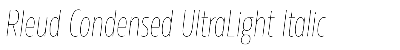 Rleud Condensed UltraLight Italic